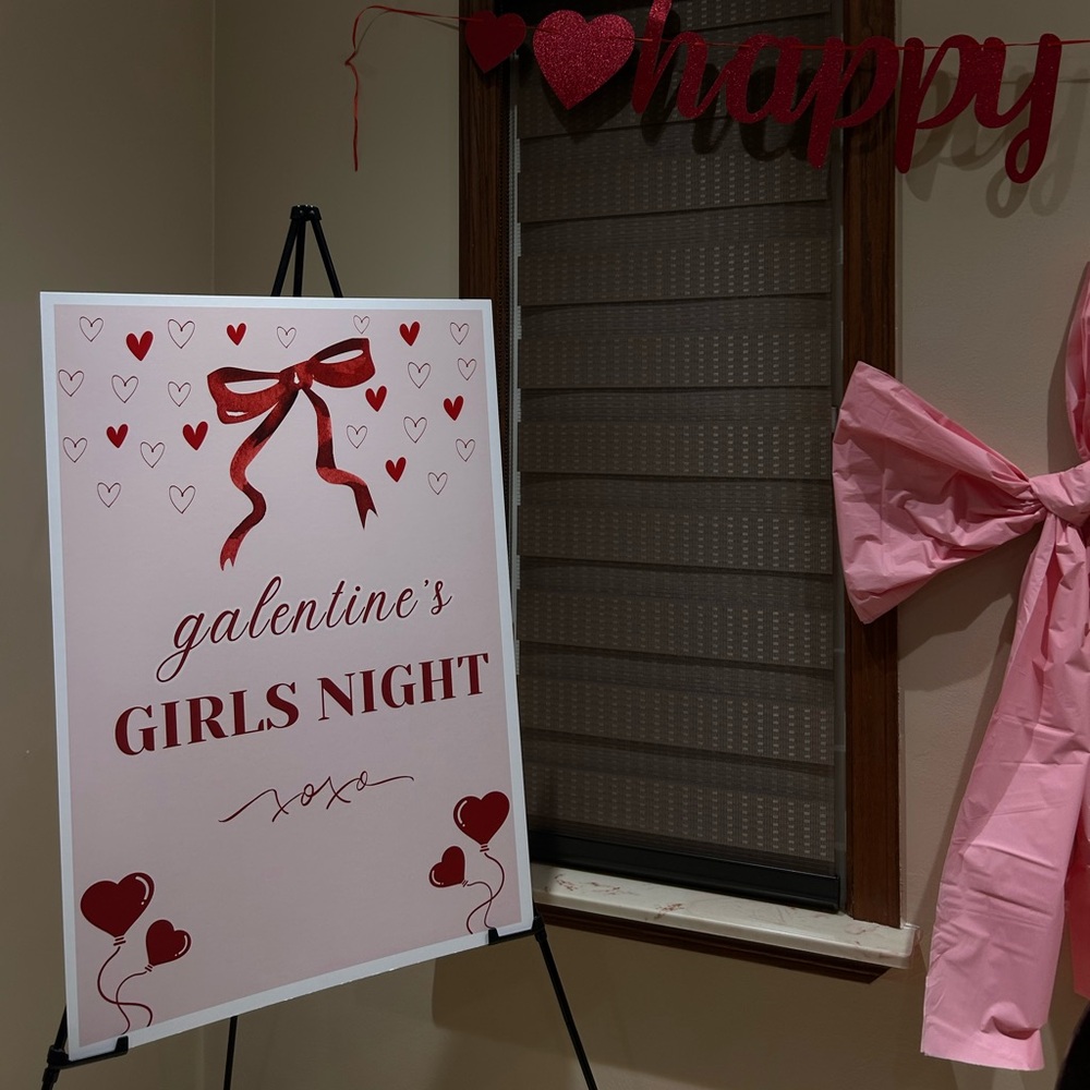 Galentine's Girls Night Sign